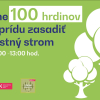 Hľadáme 100 hrdinov, ktorí si prídu zasadiť svoj vlastný strom