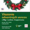 Pozývame Vás na viazanie adventných vencov s Lenkou Cupperovou