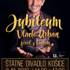 Programy k životnému jubileu Vlada Urbana